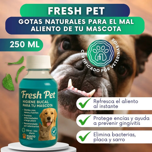Fresh Pet - gotas naturales para el mal aliento de tu mascota